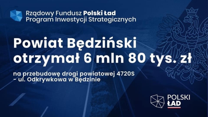 Powiat Będziński otrzymał 6 mln 80 tys. zł na przebudowę drogi powiatowej 4720S - ul. Odkrywkowa w Będzinie